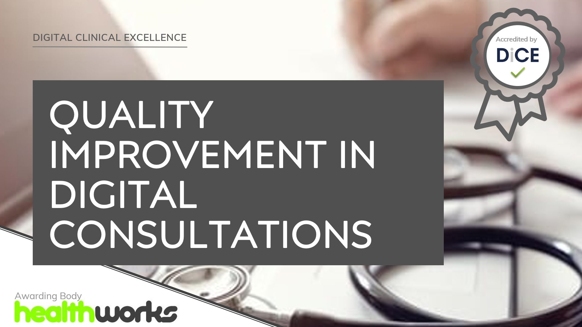 DIGITAL CLINICAL EXCELLENCE - Complete Onboarding Course